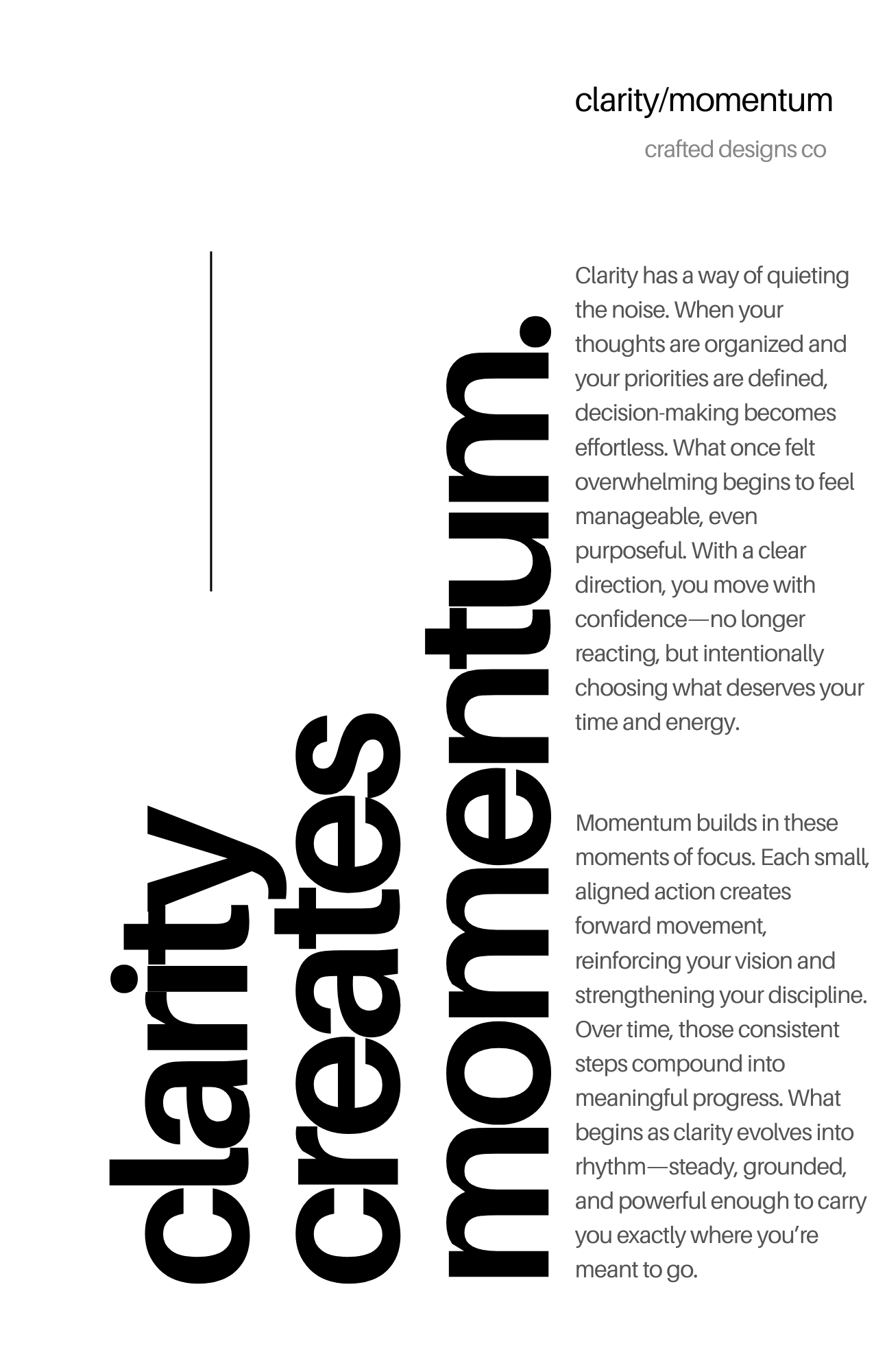 Clarity Creates Momentum