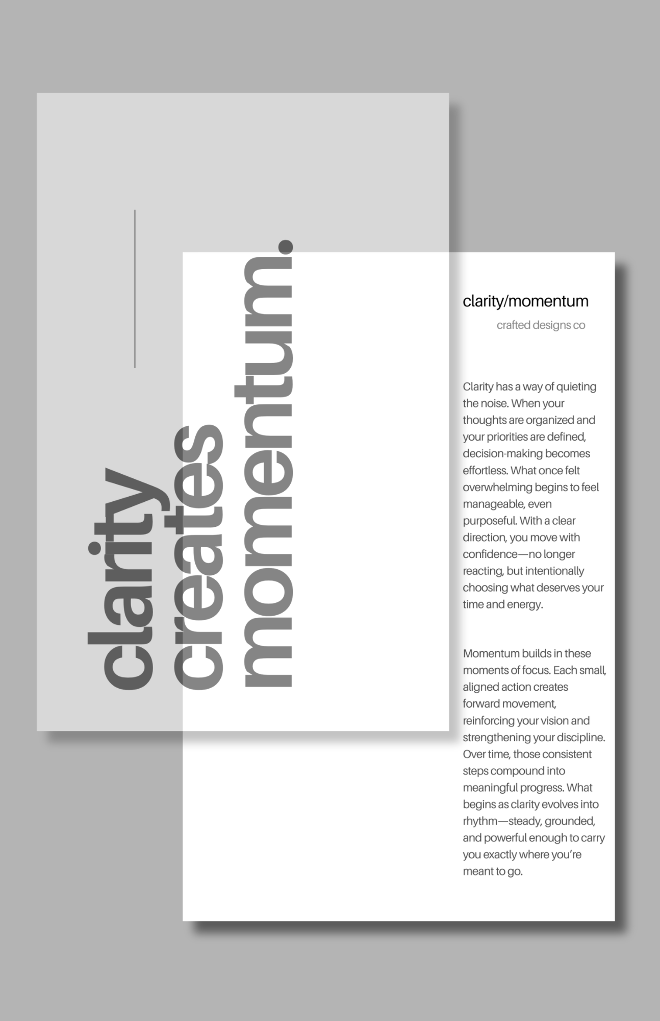 Clarity Creates Momentum