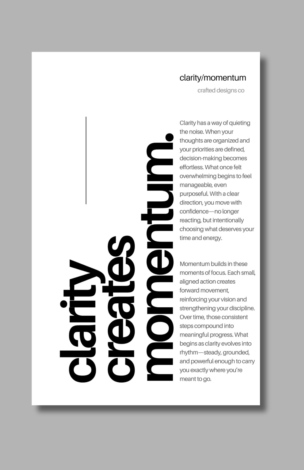 Clarity Creates Momentum
