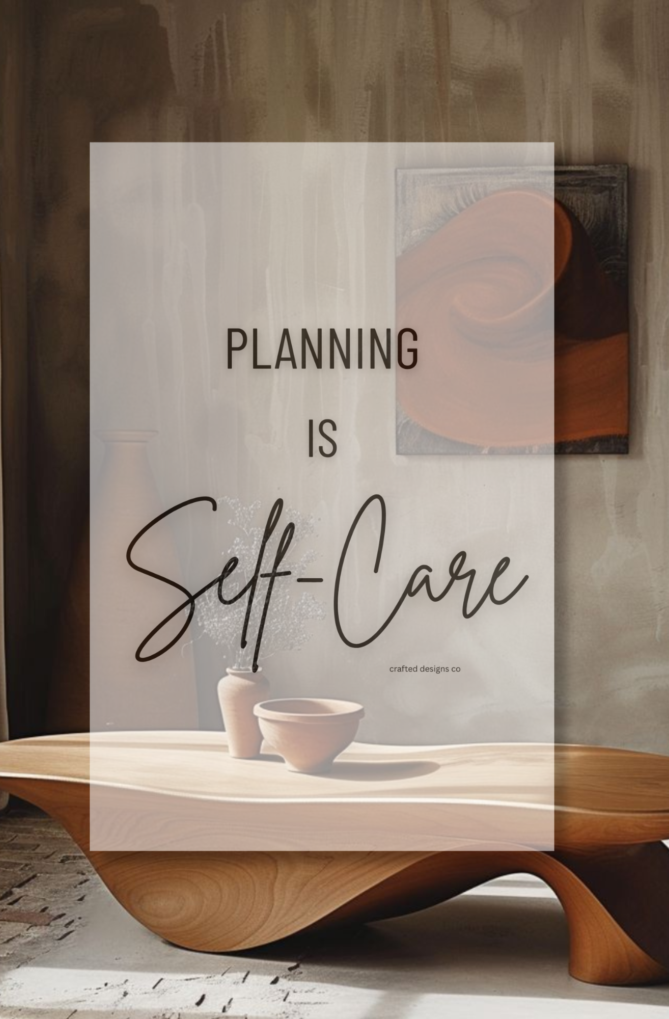 Planning is Self-Care Vellum Dashboard